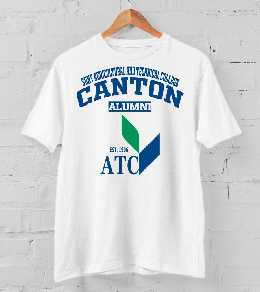 SUNY Agricultural And Technical College Canton Alumni Est. 1906 ATC T-Shirt