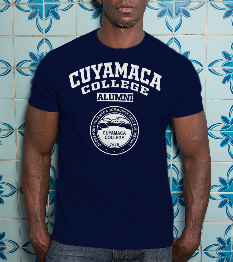 Cuyamaca College Alumni Grossmont-Cuyamaca Community College District 1978 T-Shirt