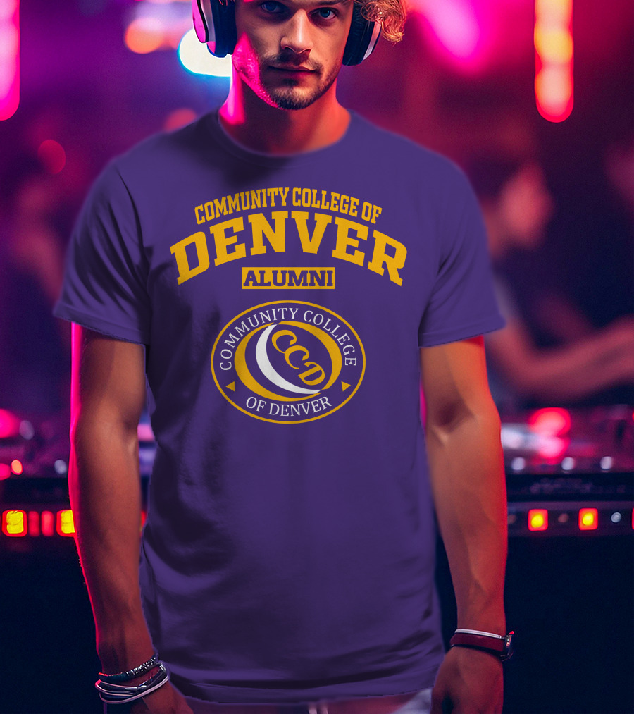 Community College Of Denver Alumni CCD T-Shirt