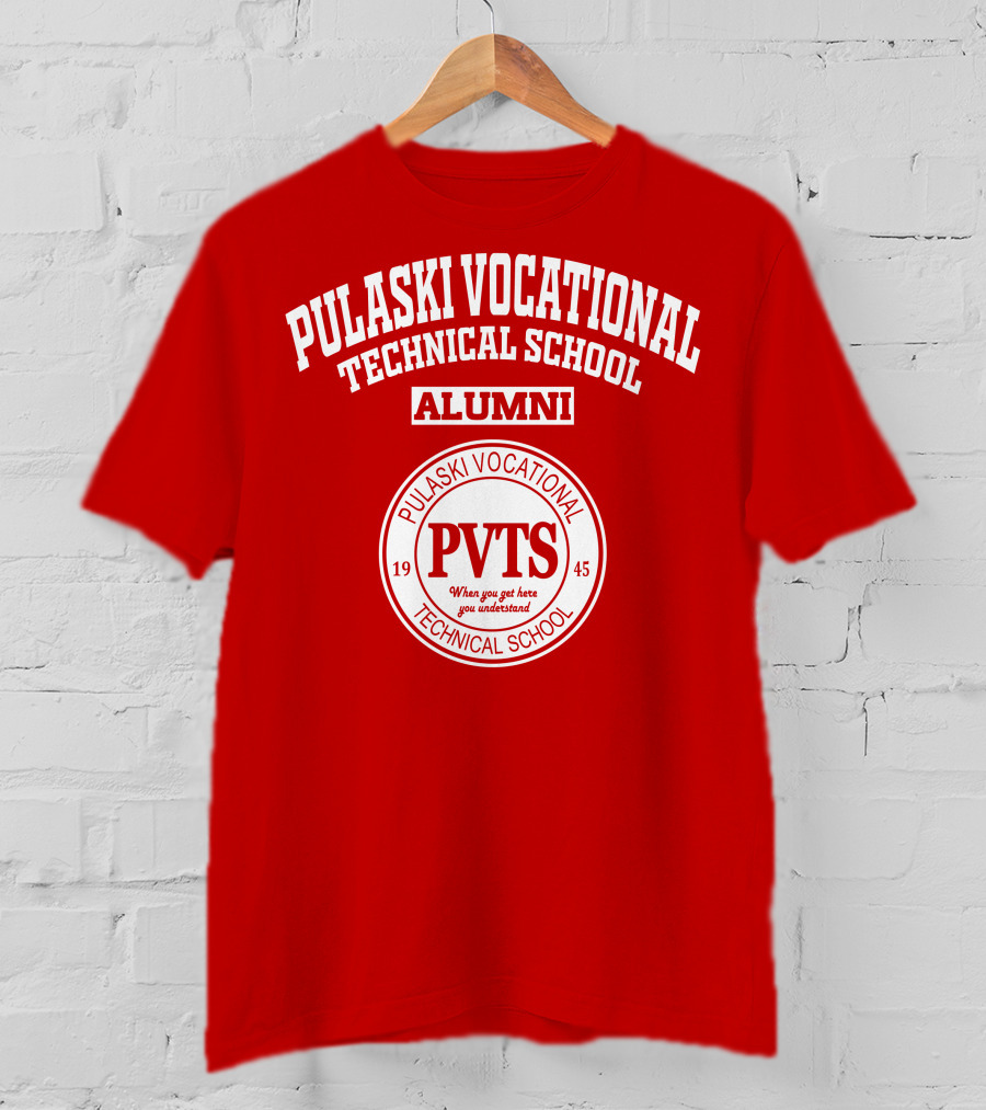 Pulaski Vocational Technical School Alumni PVTS 1945 T-Shirt