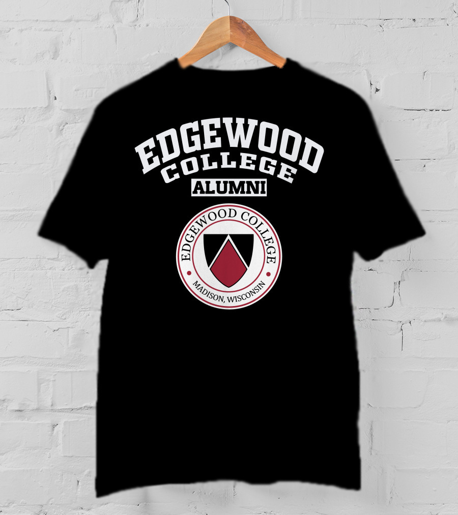 Edgewood College Alumni Madison Wisconsin T-Shirt