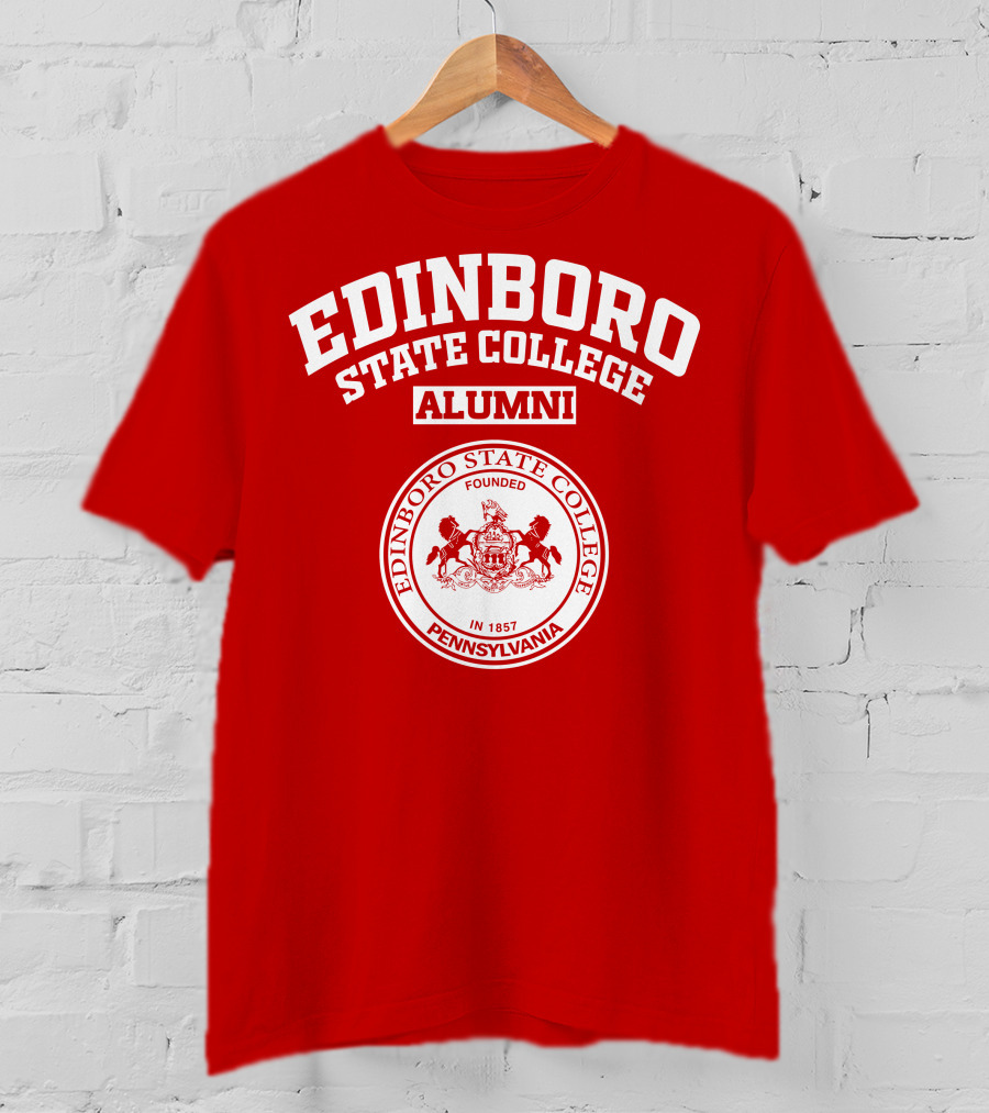 Edinboro State College Alumni Pennsylvania Founded In 1857 T-Shirt