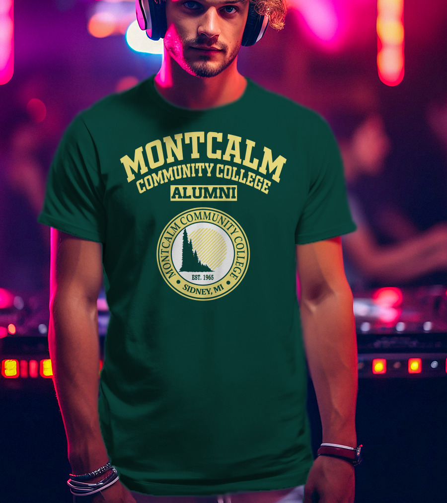Montcalm Community College Alumni Est. 1965 Sidney MI T-Shirt