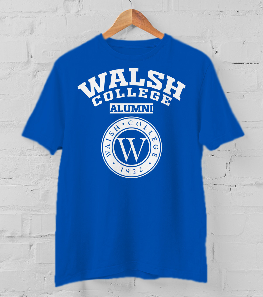 WALSH COLLEGE ALUMNI 1922 WALSH COLLEGE W T-Shirt