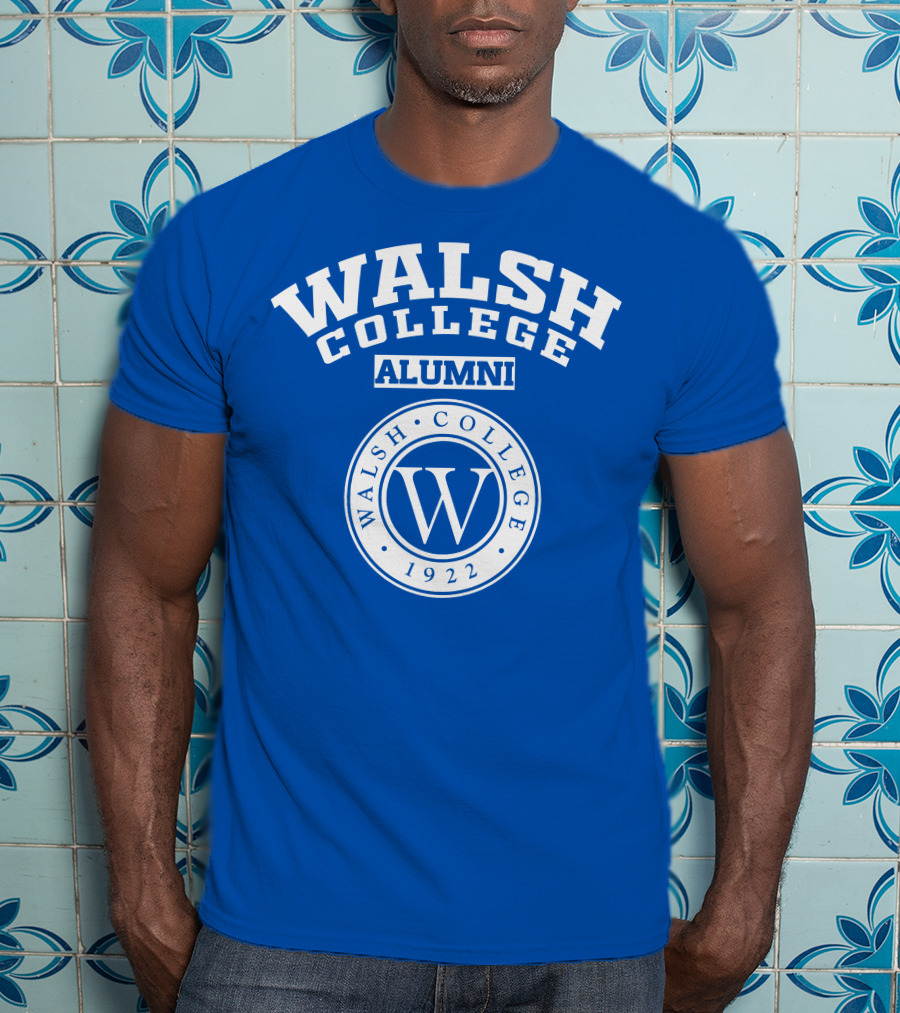 WALSH COLLEGE ALUMNI 1922 WALSH COLLEGE W T-Shirt