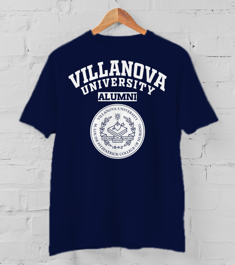 Villanova University Alumni M. Louise Fitzpatrick College Of Nursing 1842 Veritas Unitas Caritas T-Shirt