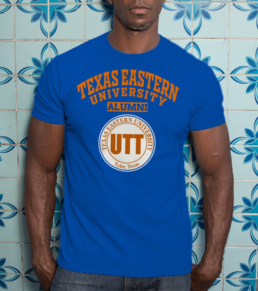 Texas Eastern University Alumni UTT Tyler Texas T-Shirt