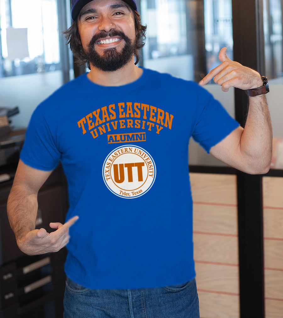 Texas Eastern University Alumni UTT Tyler Texas T-Shirt