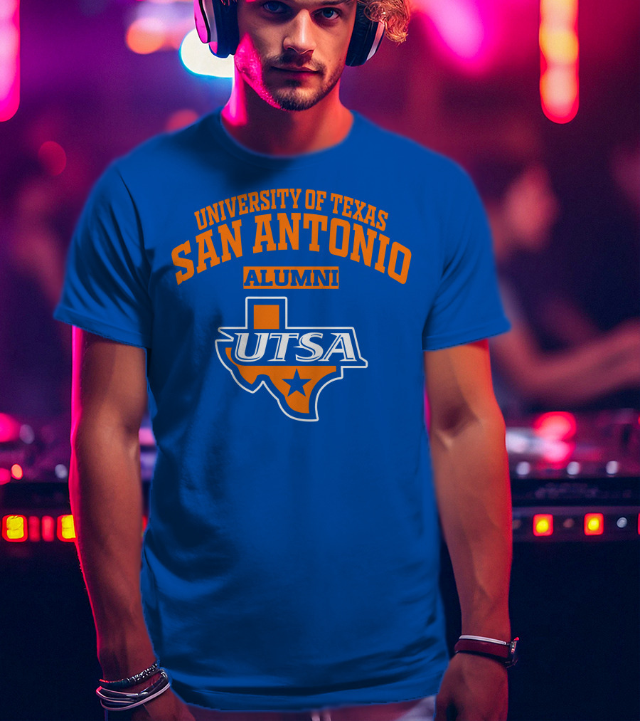 University Of Texas San Antonio Alumni Utsa T-Shirt