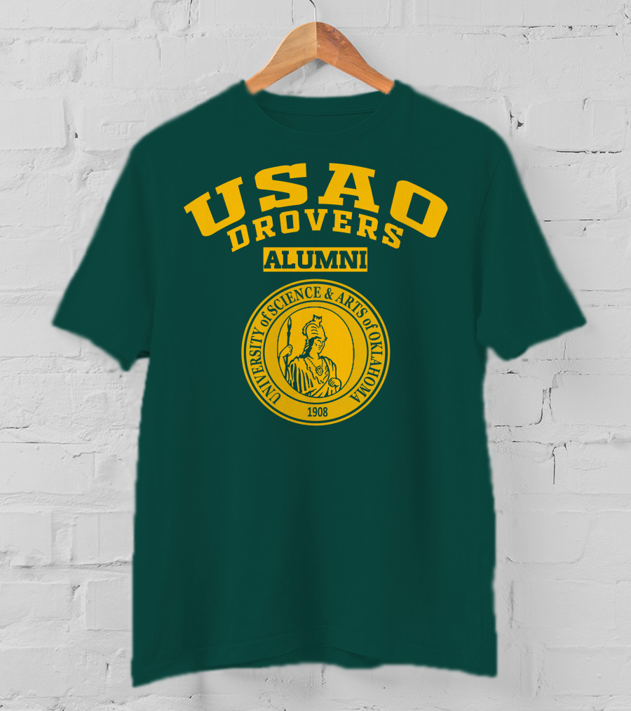 USAO Drovers Alumni University Of Science And Arts Of Oklahoma 1908 T-Shirt