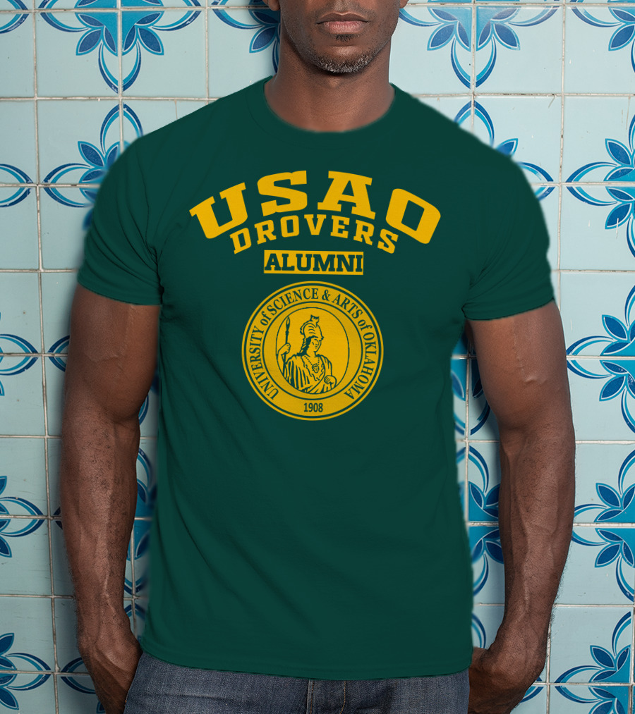 USAO Drovers Alumni University Of Science And Arts Of Oklahoma 1908 T-Shirt