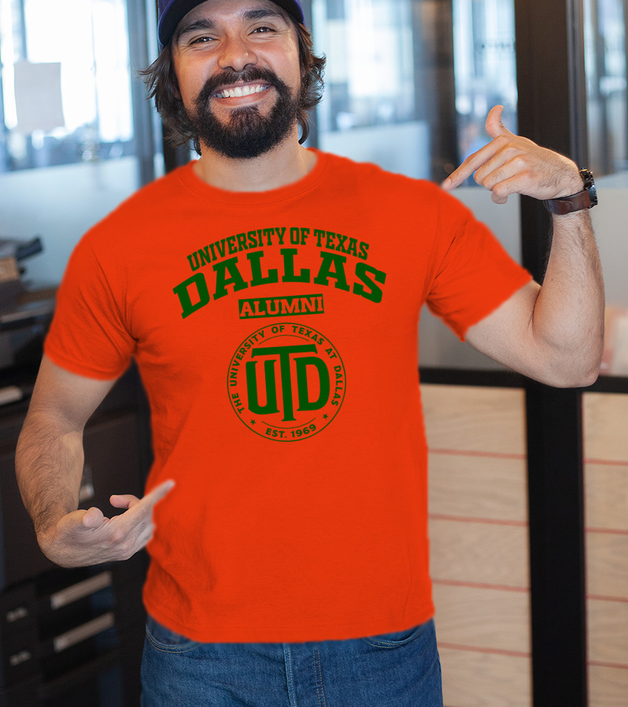 University Of Texas Dallas UTD Alumni Est. 1969 T-Shirt
