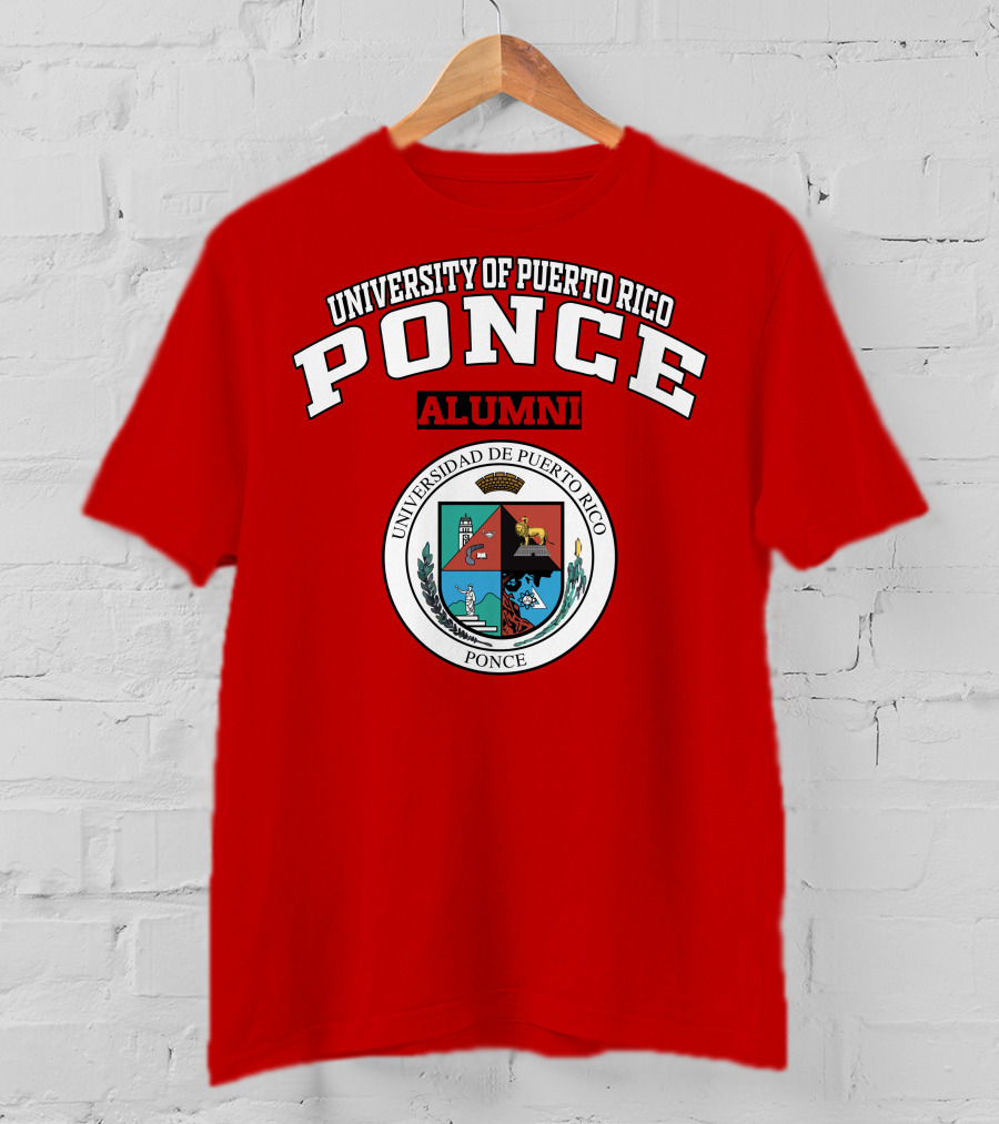 University Of Puerto Rico Ponce Alumni Universidad De Puerto Rico Ponce T-Shirt