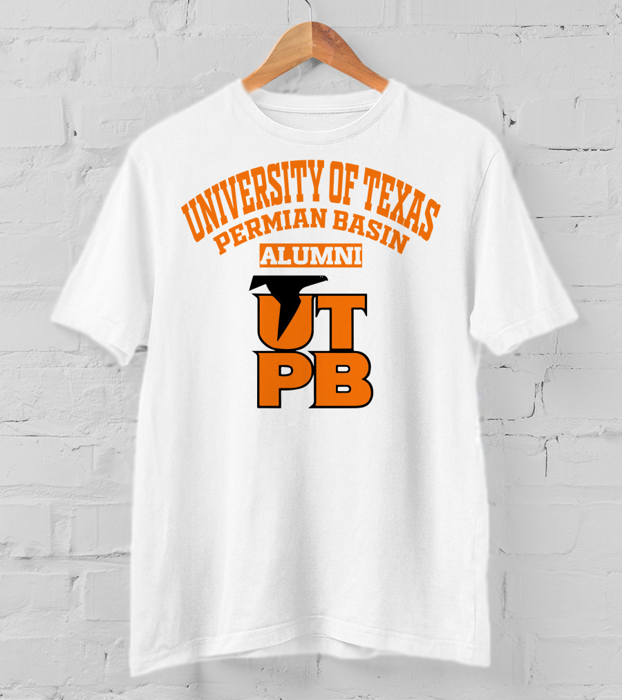 University Of Texas Permian Basin UTPB Alumni T-Shirt