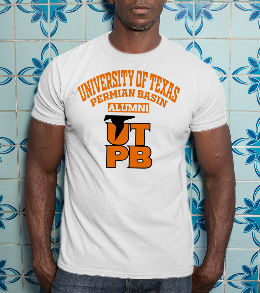 University Of Texas Permian Basin UTPB Alumni T-Shirt