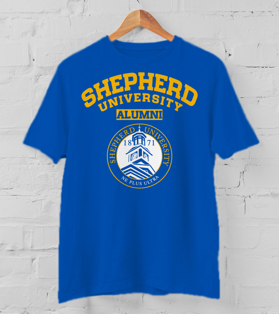 SHEPHERD UNIVERSITY ALUMNI 1871 NE PLUS ULTRA T-Shirt