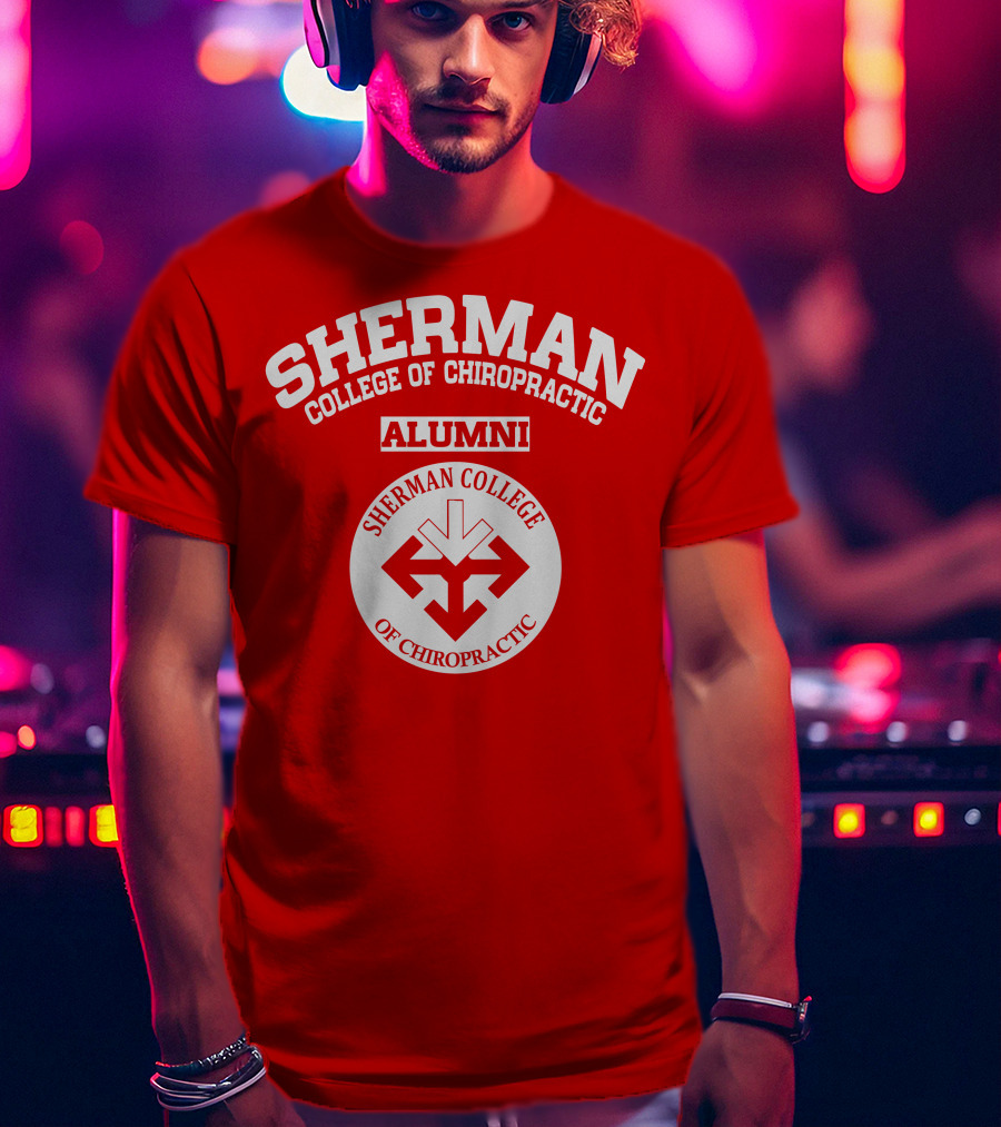 Sherman College Of Chiropractic Alumni Sherman College Of Chiropractic T-Shirt