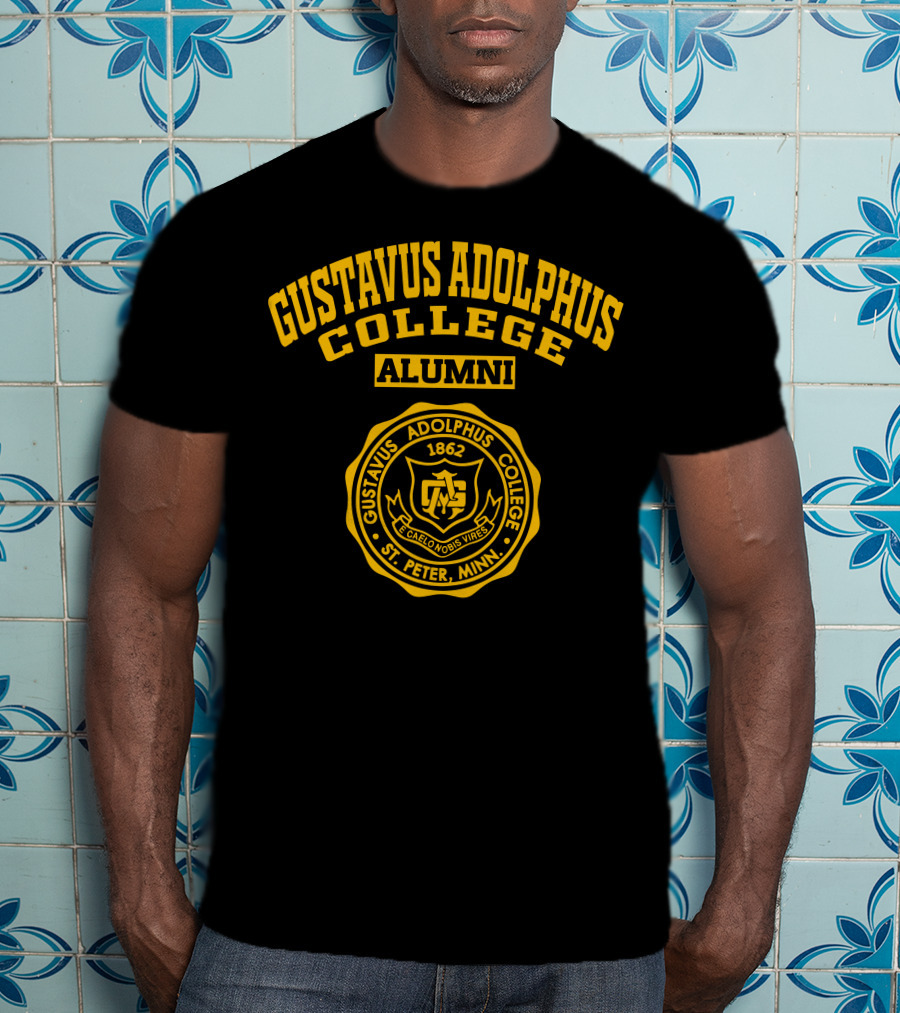 Gustavus Adolphus College Alumni 1862 St. Peter Minn. C. Caelo Nobis Vires T-Shirt