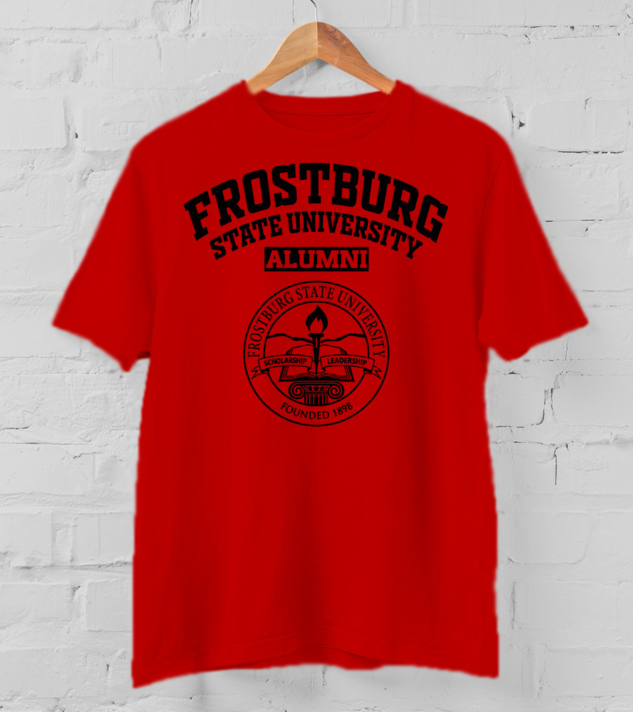 Frostburg State University Alumni Founded 1898 Scholarship Leadership T-Shirt