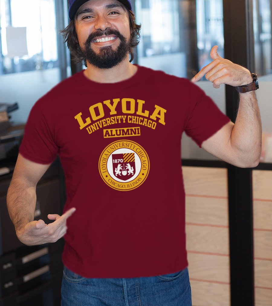 LOYOLA UNIVERSITY CHICAGO ALUMNI 1870 CHICAGO ILLINOIS T-Shirt