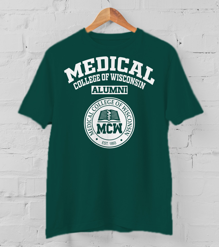 Medical College Of Wisconsin Alumni MCW Est. 1893 T-Shirt