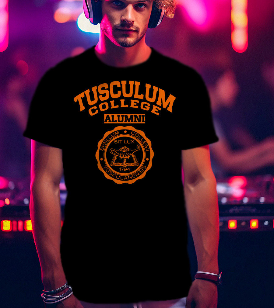 Tusculum College Alumni Sigillum Collegii Tusculanensis 1794 Sit Lux T-Shirt