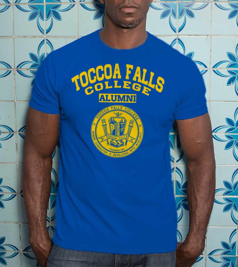 Toccoa Falls College Alumni Where Character Is Developed With Intellect Seal T-Shirt