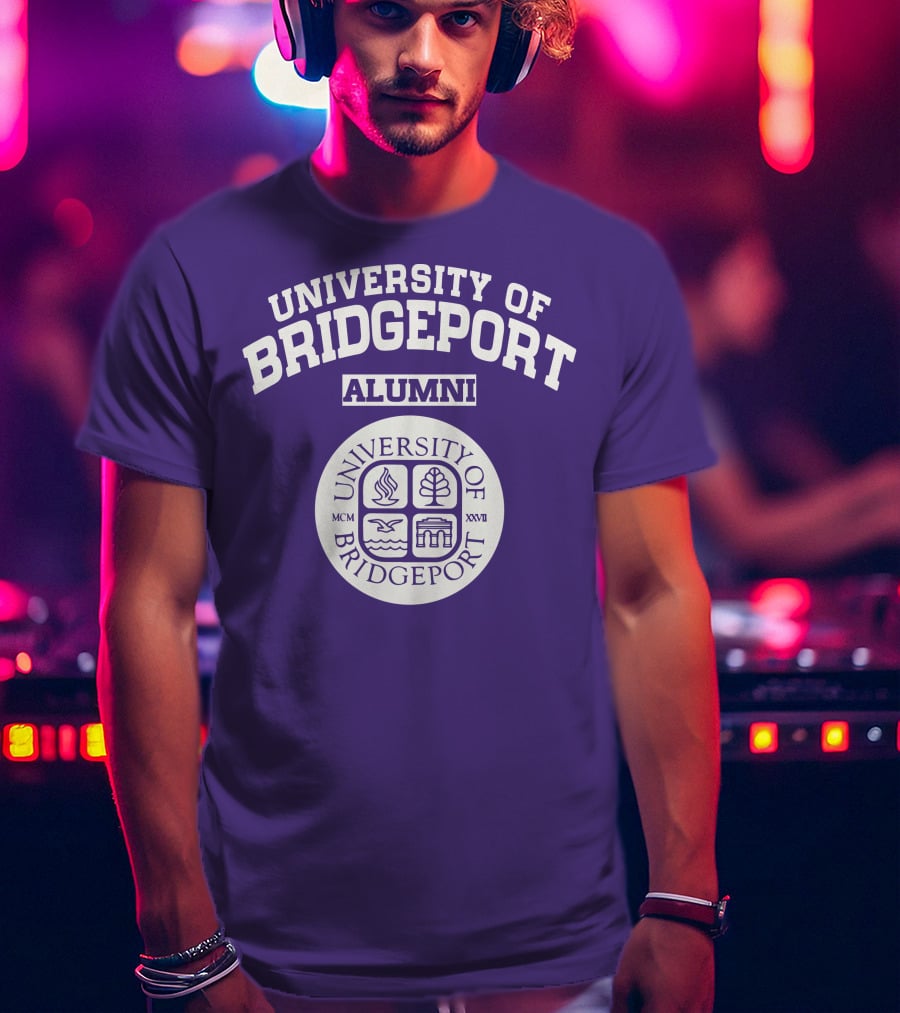 University Of Bridgeport Alumni University Of Bridgeport Mcmxxvii T-Shirt