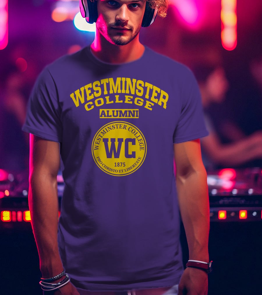 Westminster College Alumni WC Pro Christo Et Libertate 1875 T-Shirt