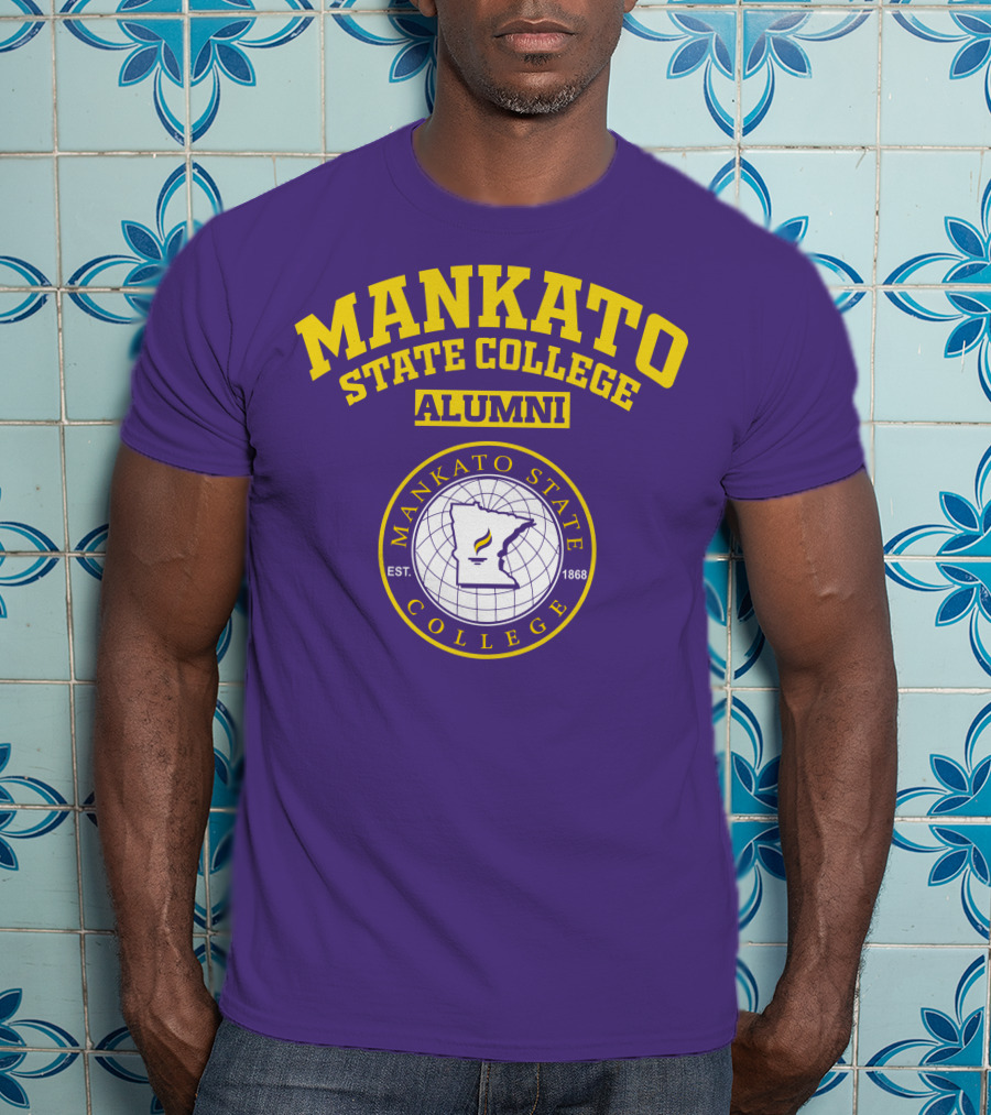 Mankato State College Alumni Est. 1868 T-Shirt