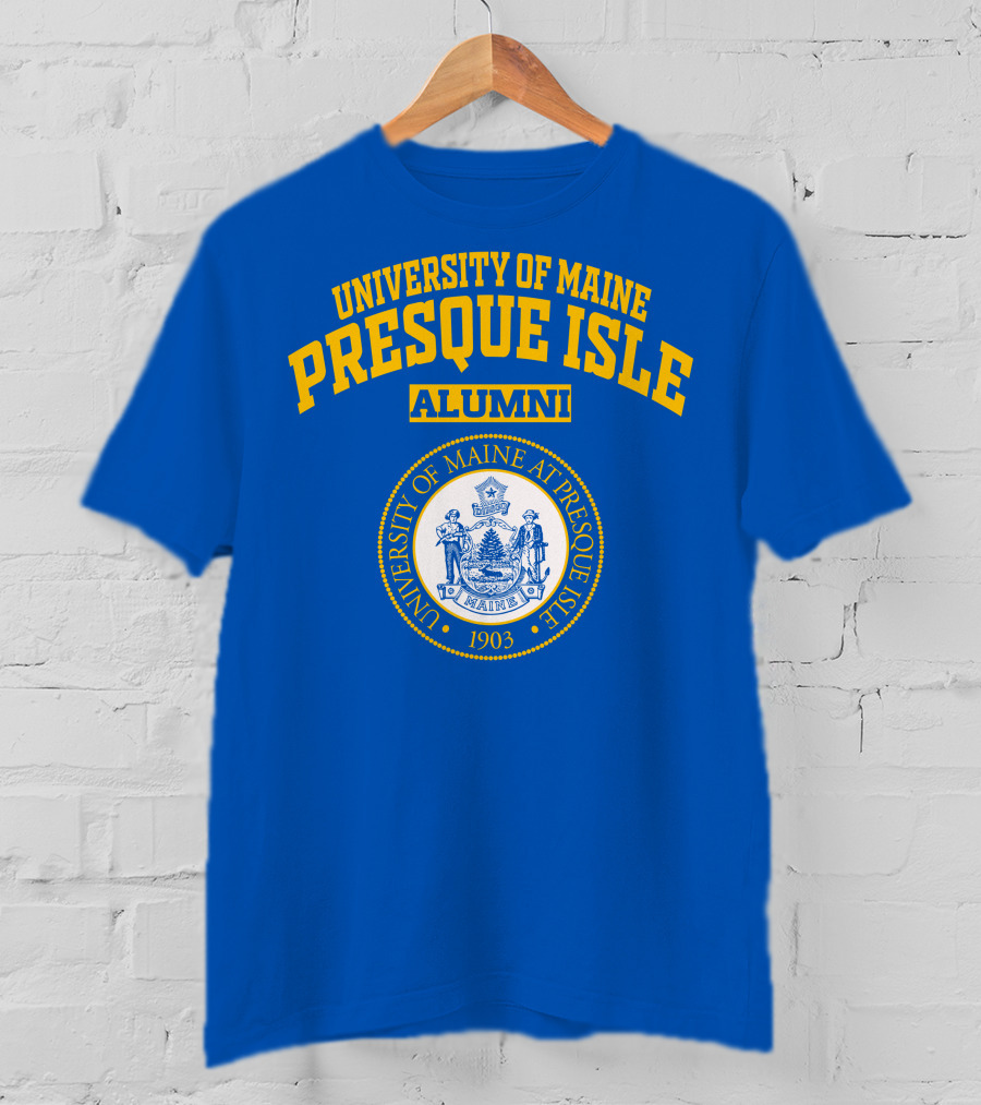 University Of Maine Presque Isle Alumni 1903 T-Shirt