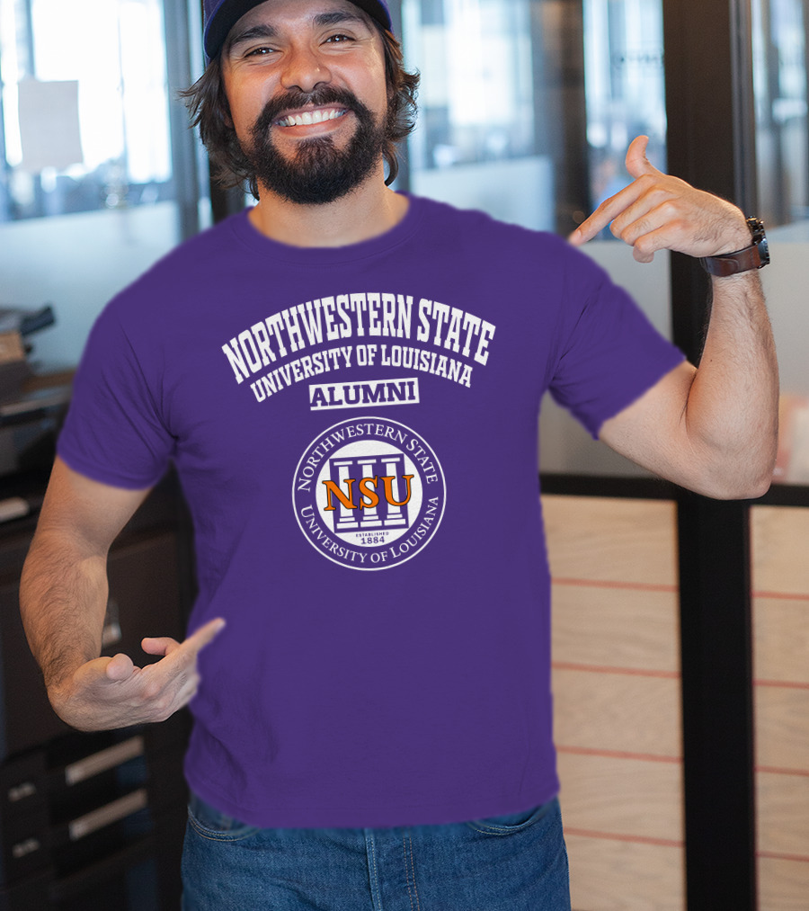 Northwestern State University Of Louisiana Alumni NSU Established 1884 T-Shirt