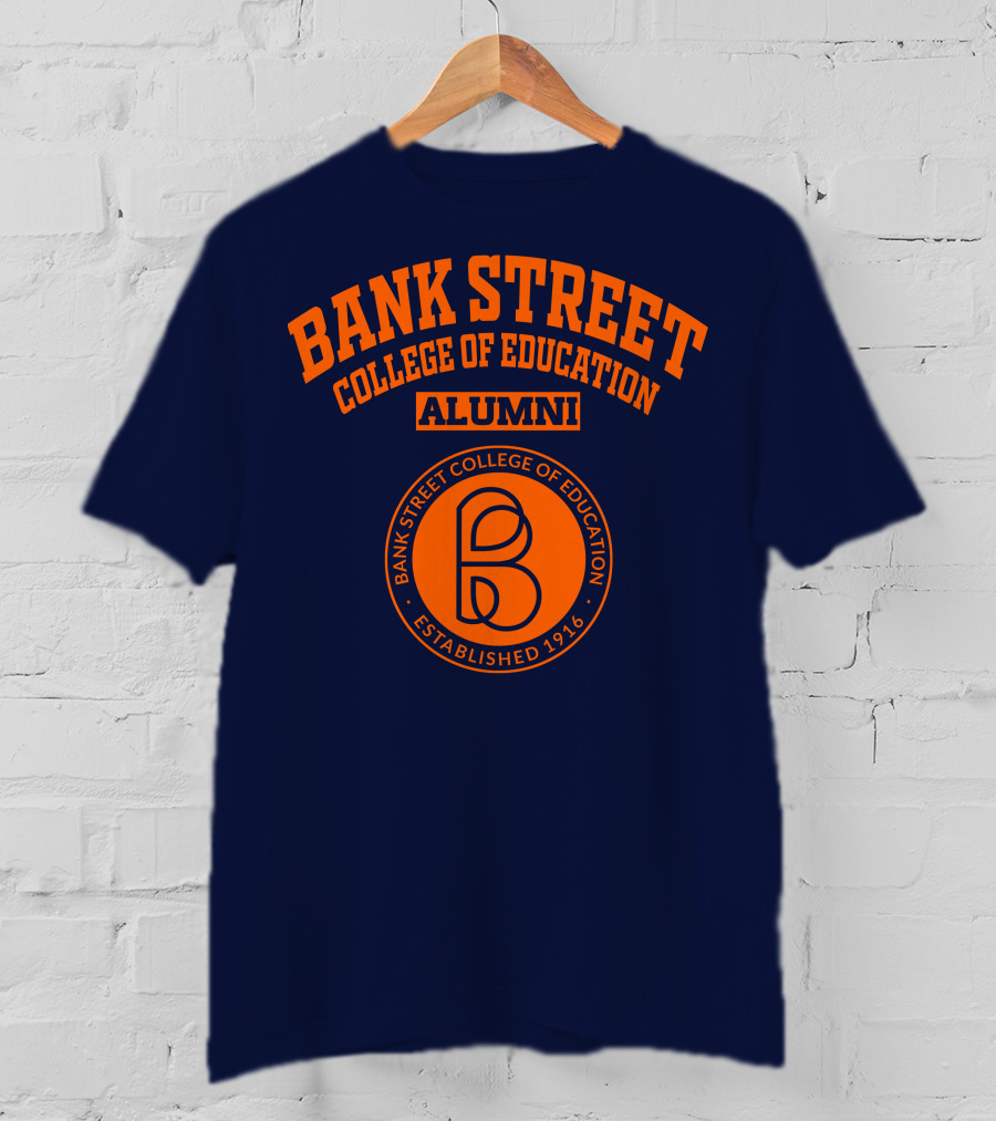 Bank Street College Of Education Alumni Established 1916 T-Shirt
