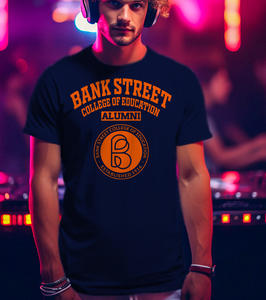 Bank Street College Of Education Alumni Established 1916 T-Shirt