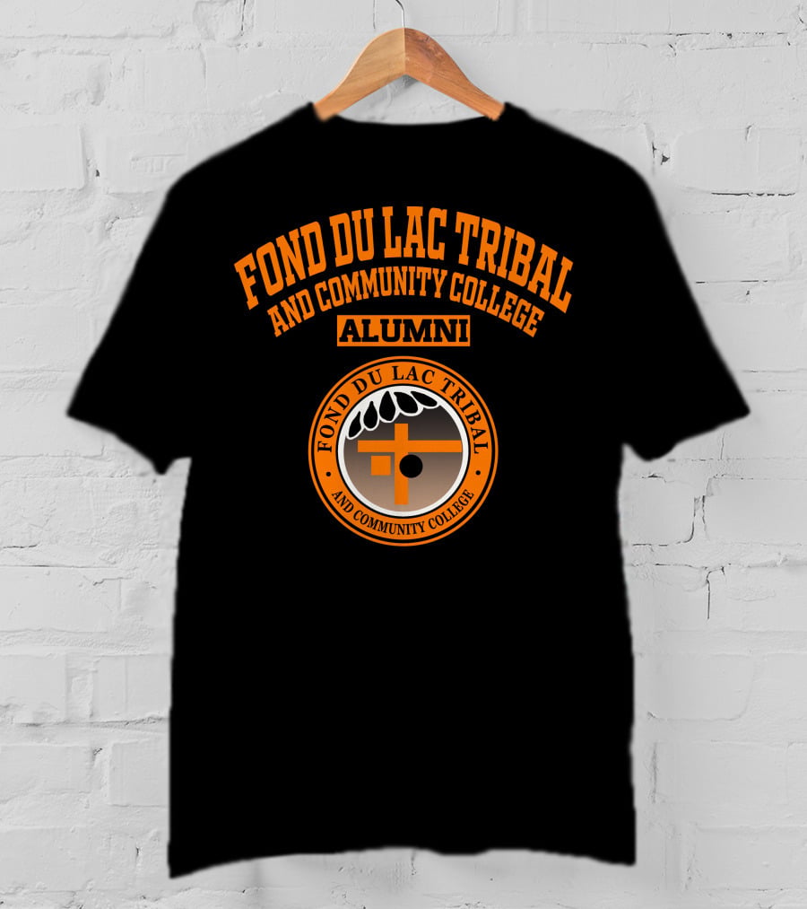 Fond Du Lac Tribal And Community College Alumni T-Shirt