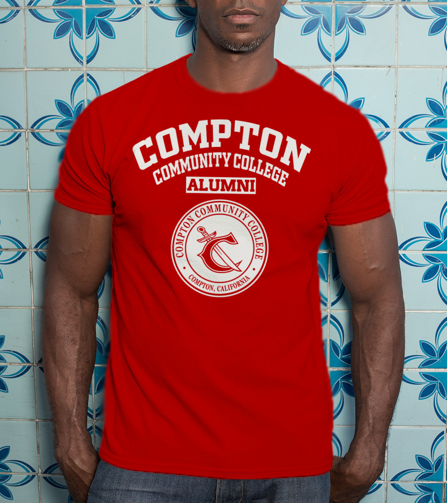Compton Community College Alumni Compton California T-Shirt