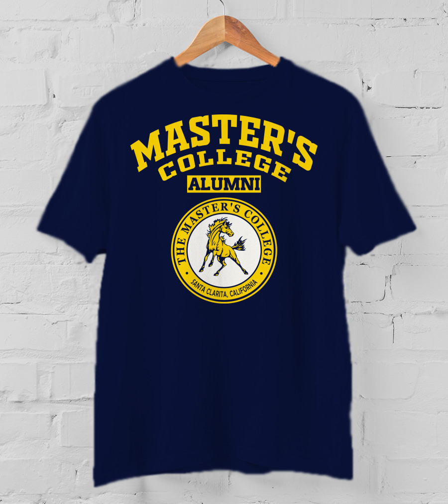 Master's College Alumni The Master's College Santa Clarita California T-Shirt