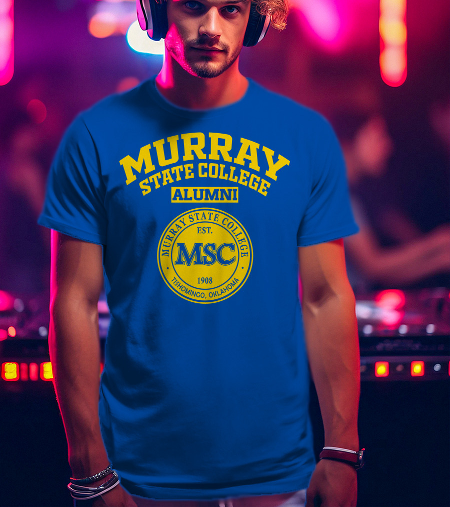 Murray State College Alumni MSC Logo Tishomingo Oklahoma Est. 1908 T-Shirt