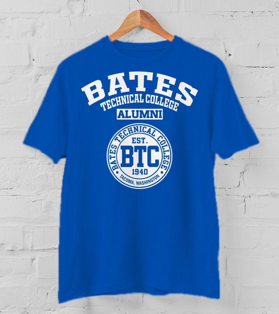 Bates Technical College Alumni Est. 1940 BTC Tacoma Washington T-Shirt