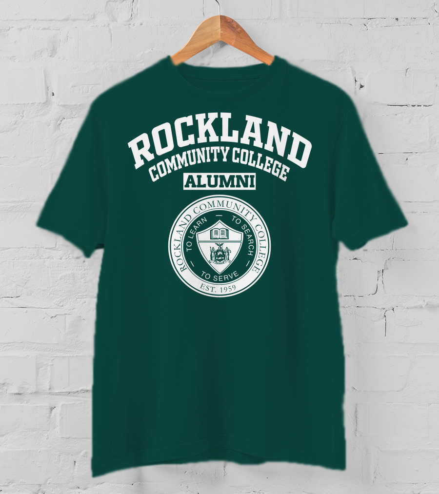 Rockland Community College Alumni To Learn To Search To Serve Est. 1959 T-Shirt