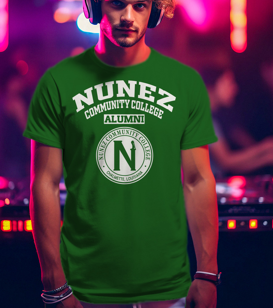 Nunez Community College Alumni Chalmette Louisiana T-Shirt