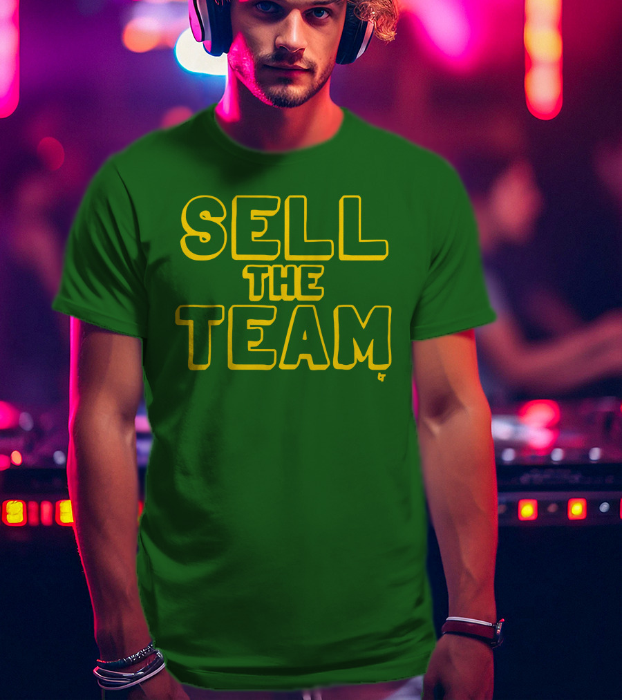Sell The Team Oakland Statement T-Shirt