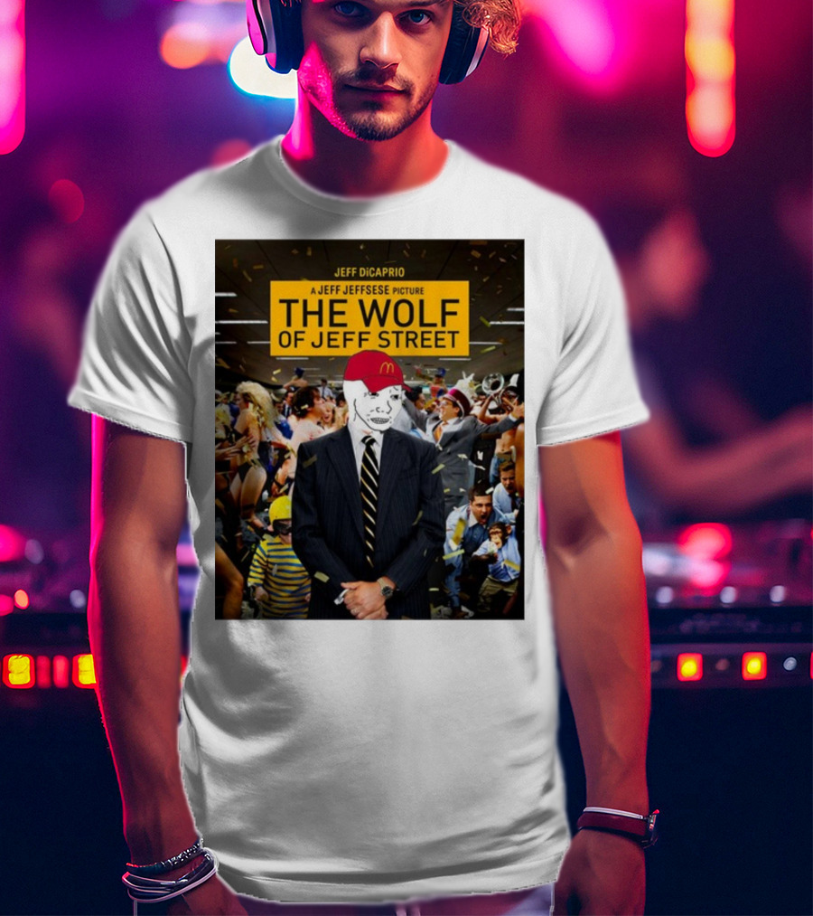 Jeff Dicaprio Jeff Jeffsese The Wolf Of Jeff Street T-Shirt