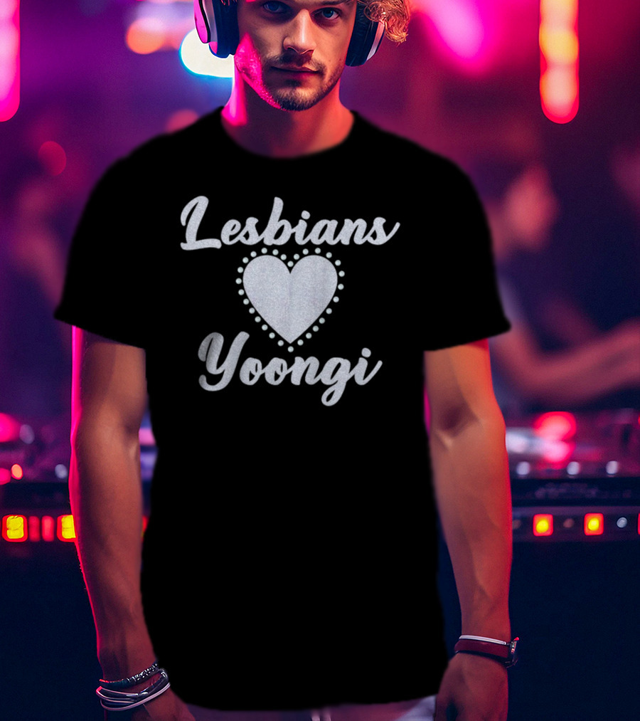 Lesbians Heart Yoongi T-Shirt