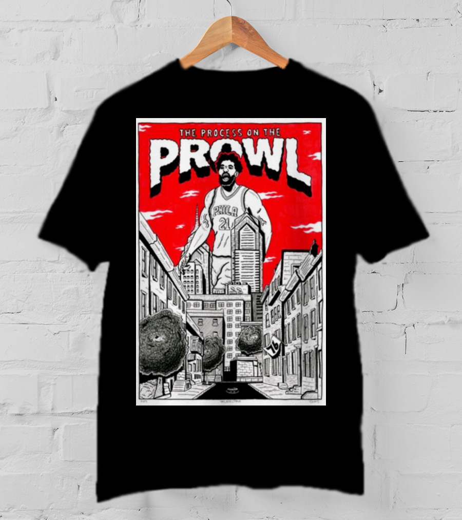 The Process On The Prowl Philadelphia 76ers Basketball Legend T-Shirt