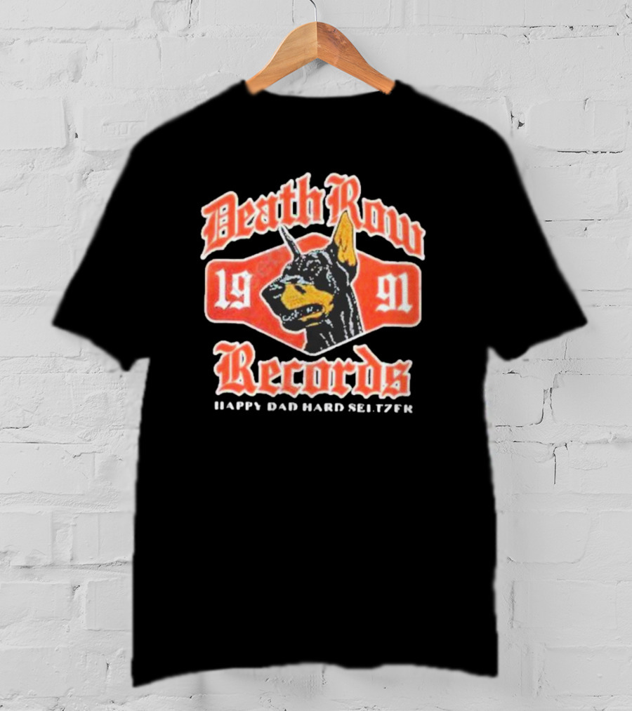 Death Row Records 1991 Happy Dad Hard Seltzer T-Shirt