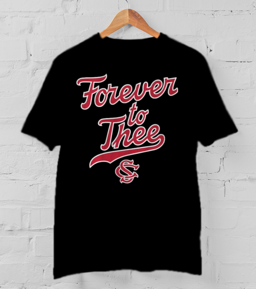 Forever To Thee South Carolina Baseball SC T-Shirt