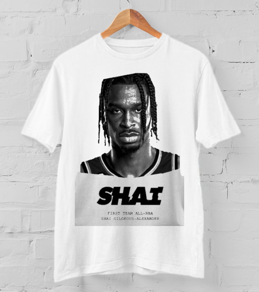Sportscenter Shai First Team All-NBA Shai Gilgeous-Alexander T-Shirt
