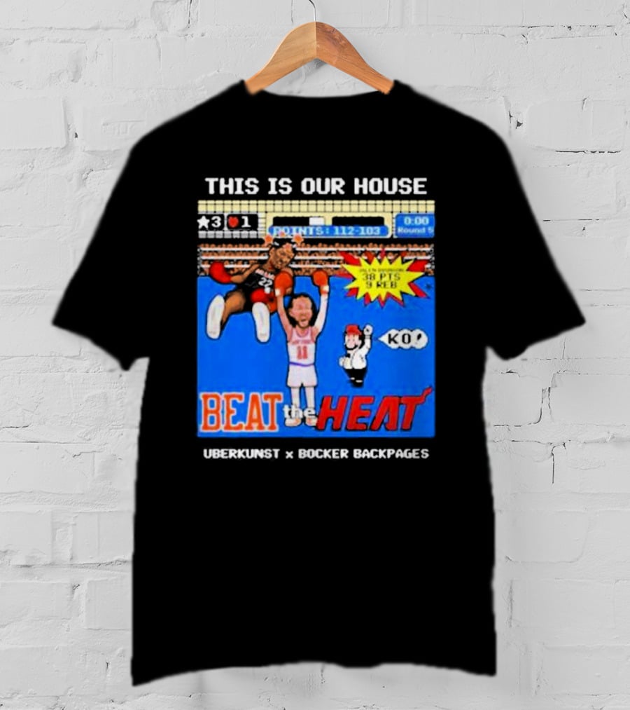 This Is Our House Beat The Heat 38 PTS Uberkunst X Bocker Backpages KO T-Shirt