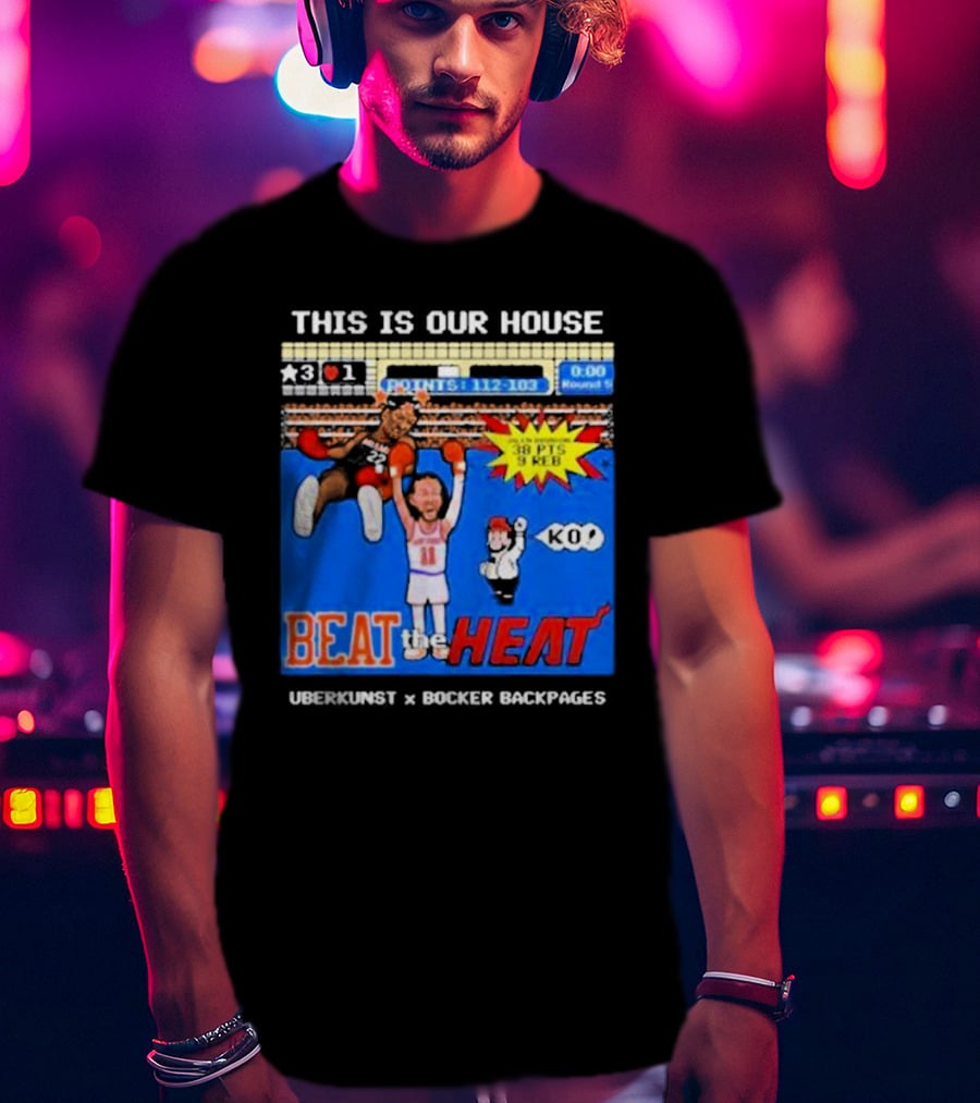 This Is Our House Beat The Heat 38 PTS Uberkunst X Bocker Backpages KO T-Shirt